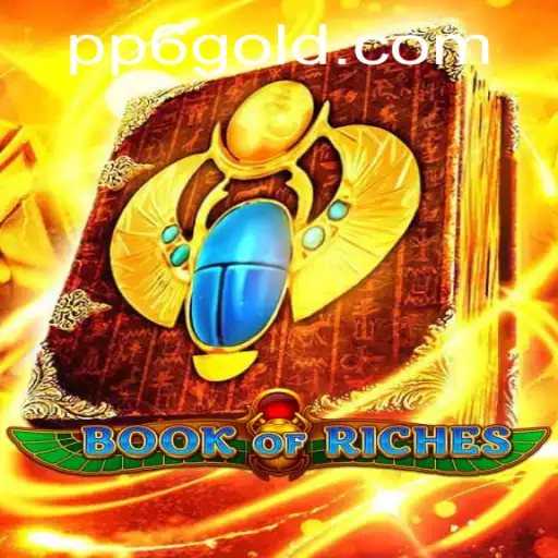 Exploring BookofRiches and the Excitement of pp6 PH Login