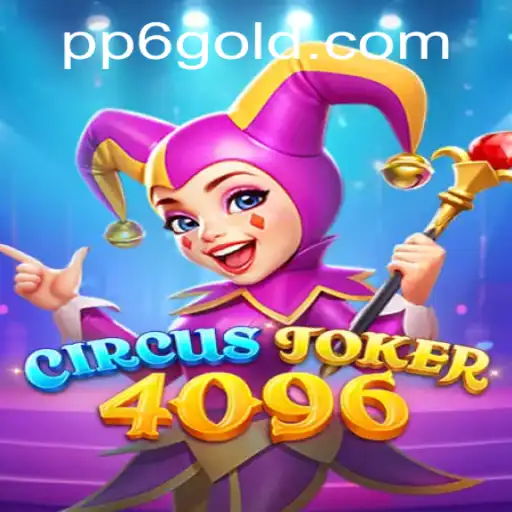 Unveiling CircusJoker4096: A New Era of Interactive Gaming with pp6 PH Login
