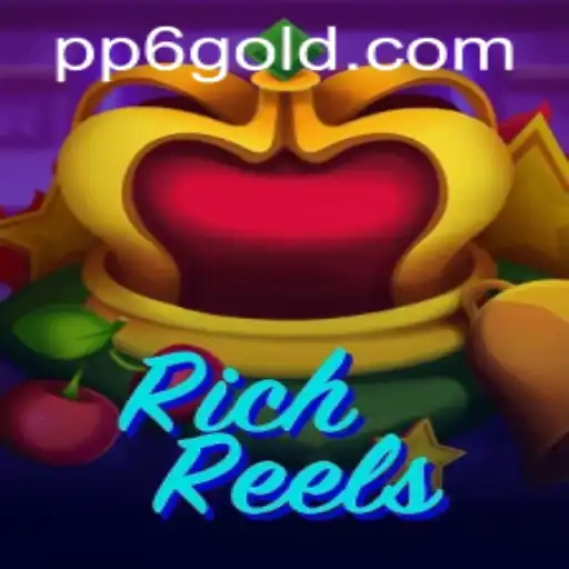 Exploring RichReels: A Comprehensive Guide with PP6 PH Login Tips
